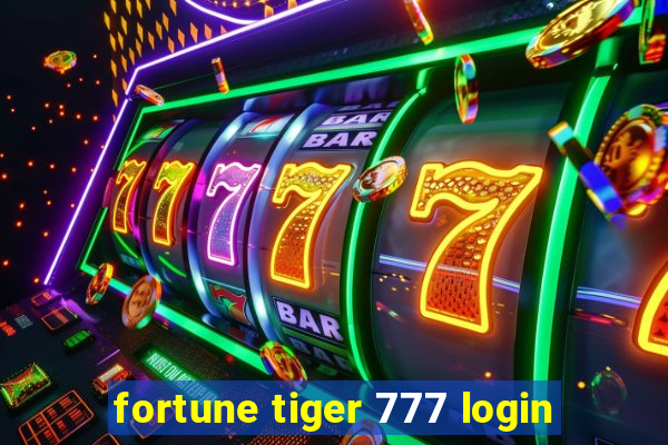 fortune tiger 777 login